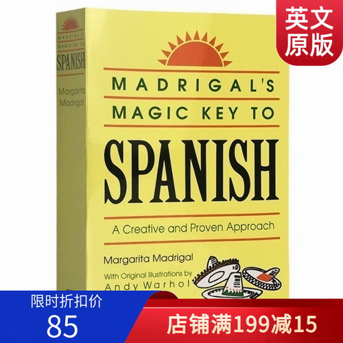 西班牙语学习法宝宝典 Madrigal’s Magic Key To Spanish 英文原版