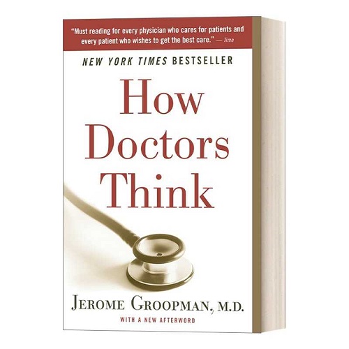 进口原版 How Doctors Think 医生是怎么想的