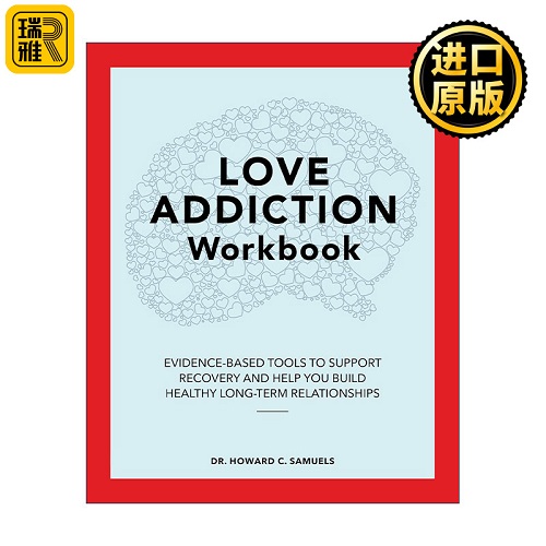英文原版 恋爱成瘾治愈手册 临床心理治疗师