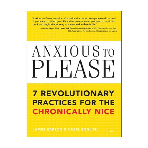 英文原版 Anxious to Please 急于取悦 7种治愈长期友好的革命实践