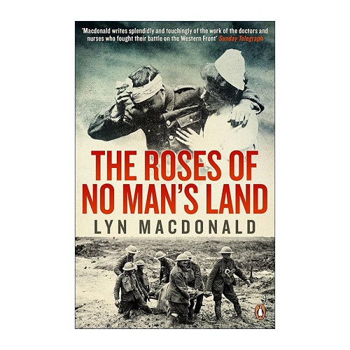 英文原版 The Roses of No Man's Land 无人之土上开出的玫瑰