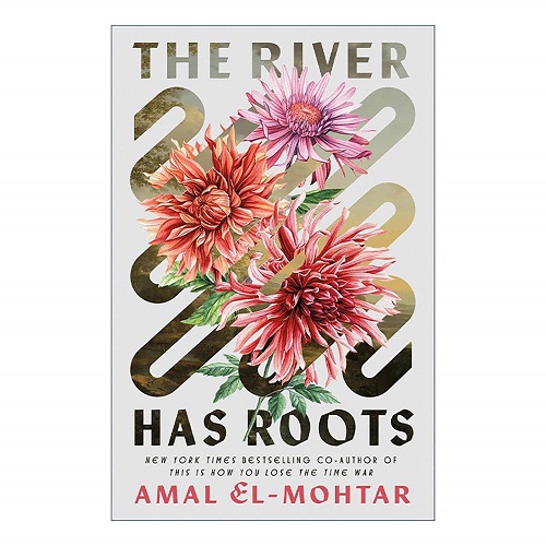 英文原版 The River Has Roots 河流有根 奇幻小说