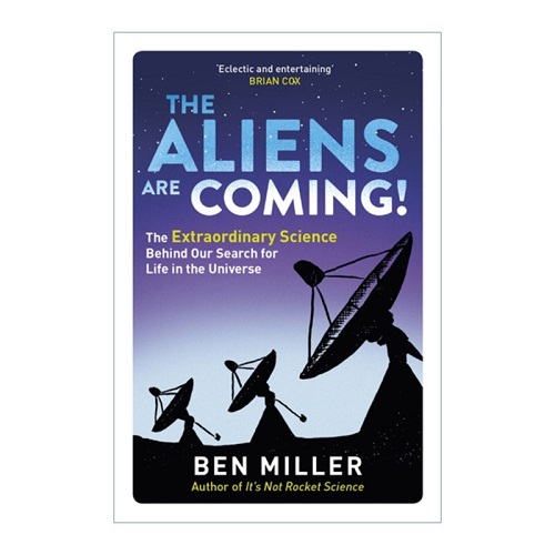 英文原版 The Aliens Are Coming 外星人来了 宇宙生命搜寻科学指南