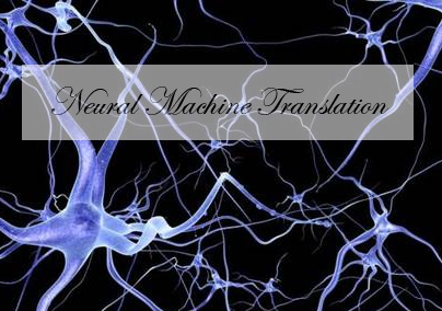 Neural Machine Translation