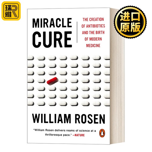 奇迹疗法：抗生素的发明和现代医学的诞生 英文