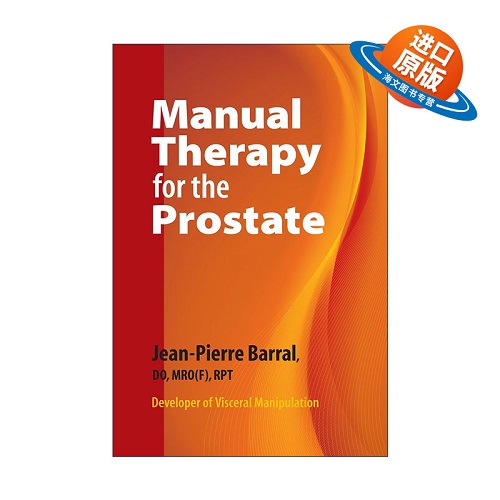 英文原版 Manual Therapy for the Prostate 前列腺手法治疗