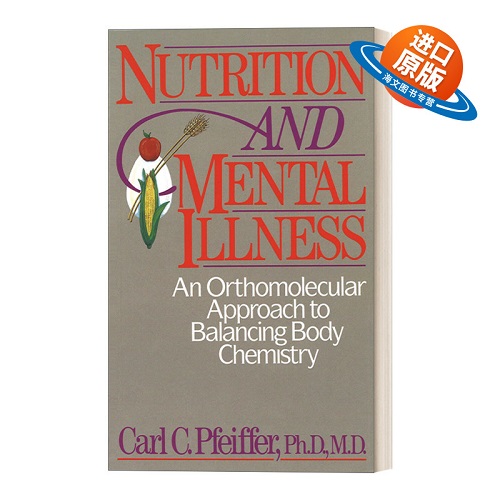 英文原版 Nutrition and Mental Illness 营养与精神疾病
