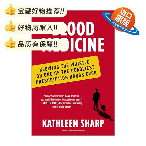 英文原版 Blood Medicine 血药 揭发有史以来致命的处方药之一