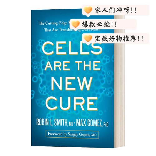 英文原版 Cells Are the New Cure 细胞是新的治愈方式