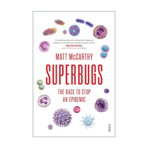 英文原版 Superbugs 超级细菌 一场阻止流行病的竞赛