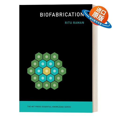 英文原版 Biofabrication 国际生物制造 MIT新概念知识读本