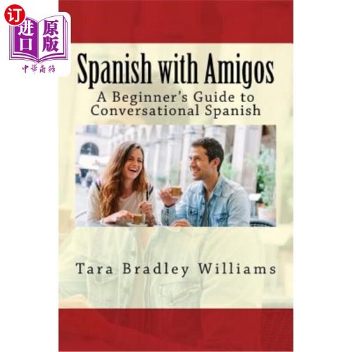 正版书籍 与朋友的西班牙语:初级西班牙语会话指南