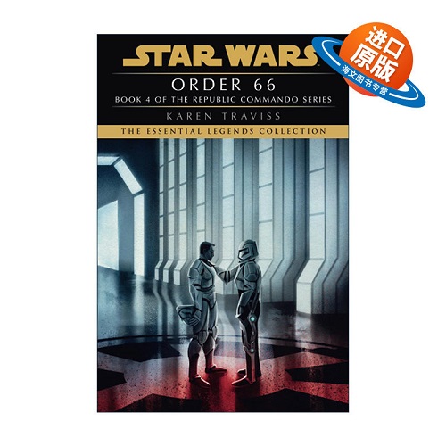 英文原版 共和国突击队4 星际战争传奇 66号指令