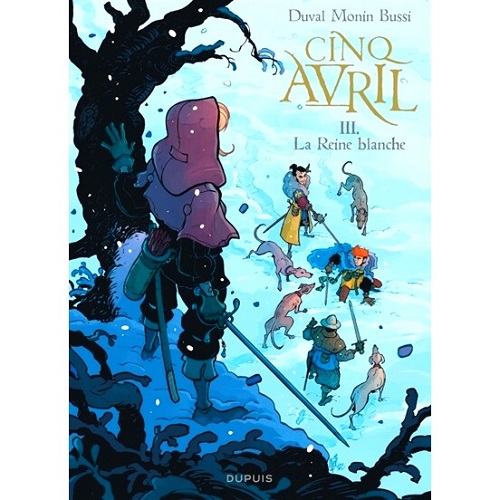 法语原版 四月五日 3 白皇后 Cinq Avril 3 La reine blanche