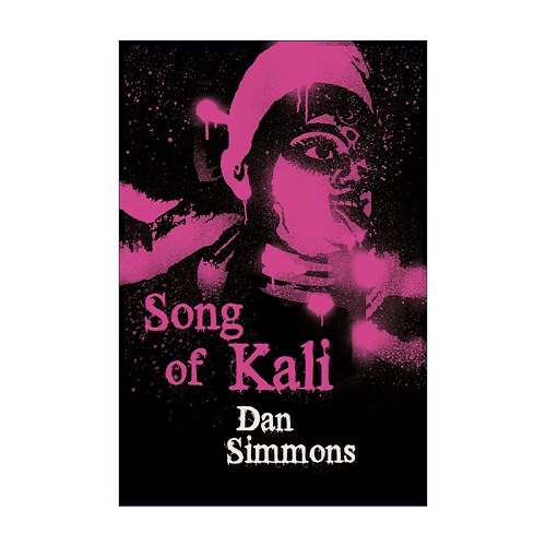 英文原版 Song of Kali 迦梨之歌 世界奇幻文学奖 雨果奖轨迹奖得主