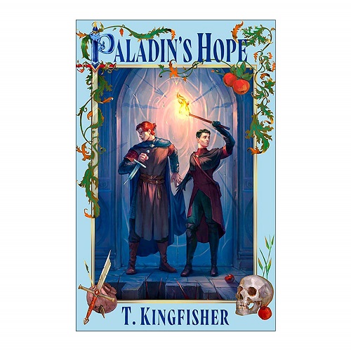 英文原版 Paladin's Hope 圣骑士的希望 雨果奖得主 T. Kingfisher 