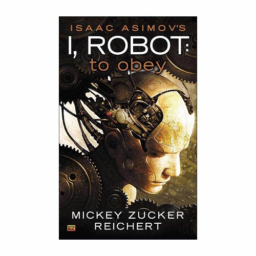 英文原版 Isaac Asimov's I Robot To Obey 我 机器人 服从